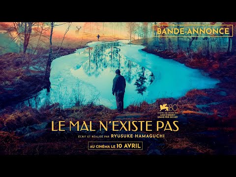 LE MAL N'EXISTE PAS - Bande-annonce