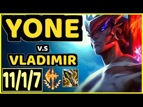 YONE vs VLADIMIR - 11/1/7 KDA TOP GAMEPLAY - NA Ranked MASTER