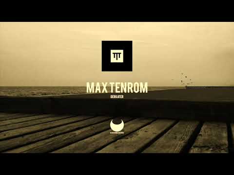 Max TenRom - Derkater