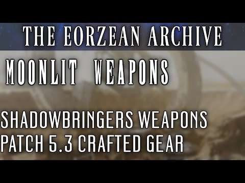 All Moonlit Weapons (FFXIV Patch 5.3)