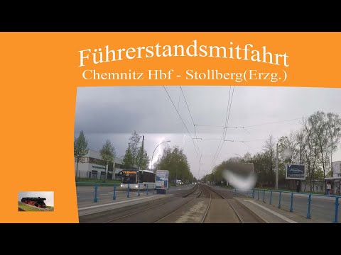 Führerstandsmitfahrt von Chemnitz Hbf nach Stollberg (Erzg.)