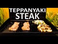 Teppanyaki Steak On The Blackstone 22 Griddle Hibachi COOKING WITH BIG CAT 305