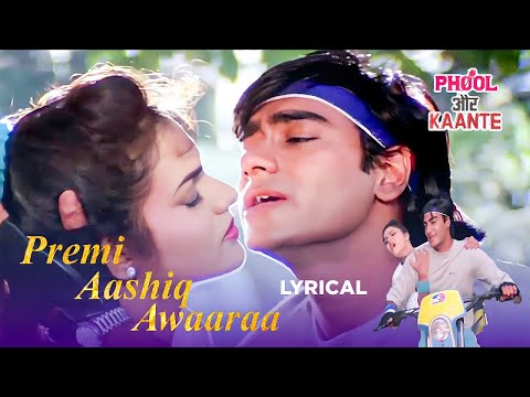Premi Aashiq Awara - Phool Aur Kaante | Ajay Devgn, Madhoo | Kumar Sanu | 90's Romantic Hits