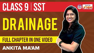 Drainage in One-Shot Class 9 Social Science (Geography) Chapter-3 | CBSE Class 9 Exams | BYJU'S