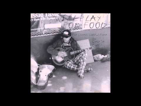George Lynch - Will Play For Food (Full Album)