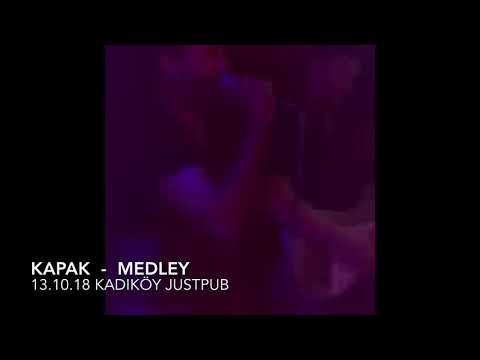 13.10.18  KAPAK - MEDLEY