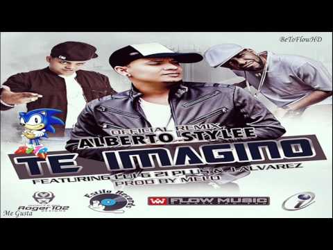 Alberto Stylee Ft. J Alvarez, Lui-G 21 Plus - Te Imagino [PERUMASFLOW.COM]