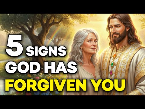 5 Signs That God Has Truly FORGIVEN You, According to the Bible | Biblical Wisdom