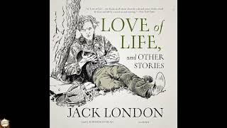 Love of Life and Other Stories