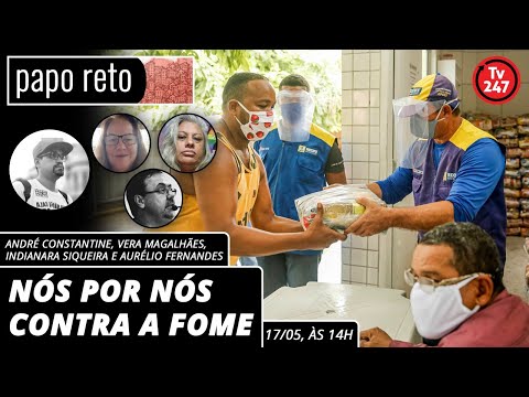 Papo reto, com André Constantine - Nós Por Nós contra a fome