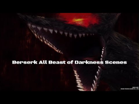 Berserk All Beast of Darkness Scenes