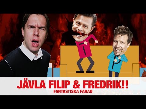 Farao:  -Jäkla Filip & Fredrik!!! - VAKNA MED NRJ