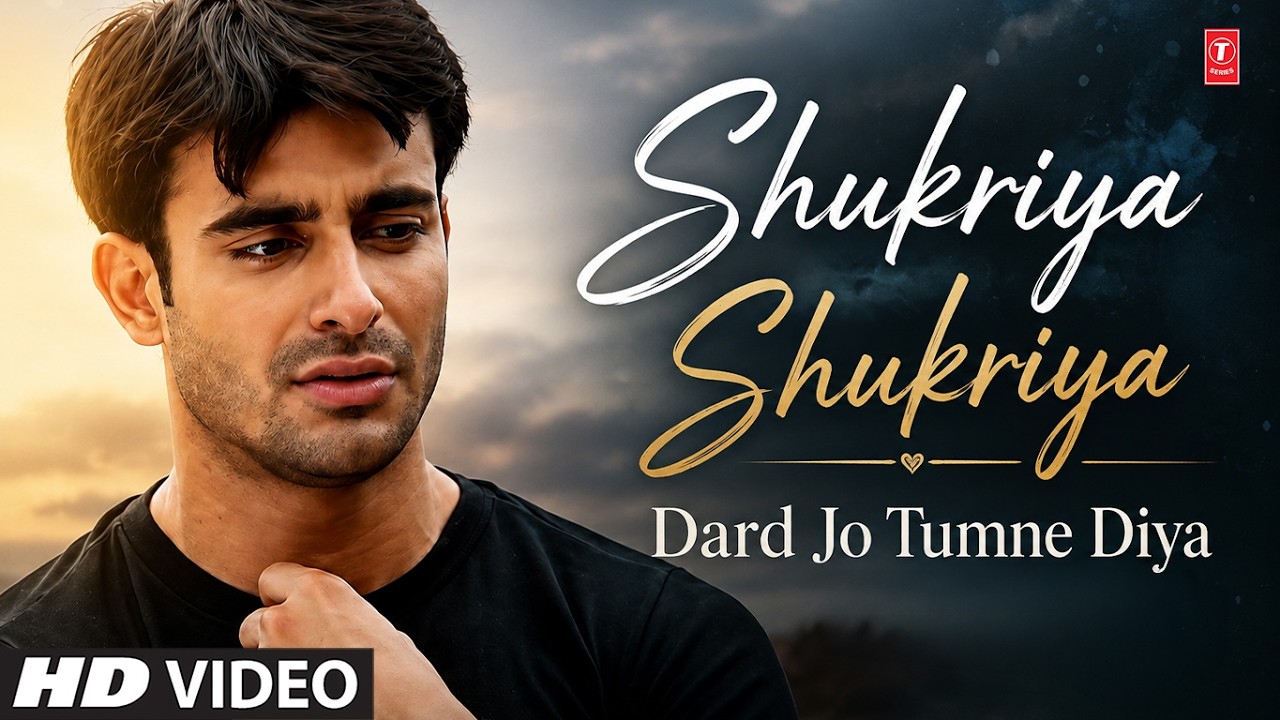 Shukriya Shukriya (Song): Agam Kumar Nigam | Bewafaai | Superhit Pop Song