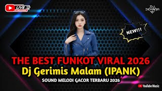 Download lagu The Best Funkot 2026 🔥 Dj Gerimis Malam (IPANK) Terbaru 2026 🙌🥳🔞 mp3 Download lagu The Best Funkot 2026 🔥 Dj Gerimis Malam (IPANK) Terbaru 2026 🙌🥳🔞 mp3