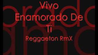 Mc Souljah - Vivo Enamorado (Reggaeton RmX)