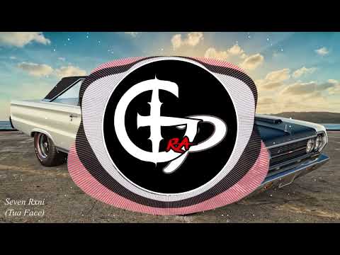 Seven Rxni - TUA FACE (TRAP)