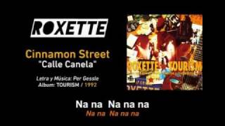 ROXETTE — &quot;Cinnamon Street&quot; (Subtítulos Español + Inglés)