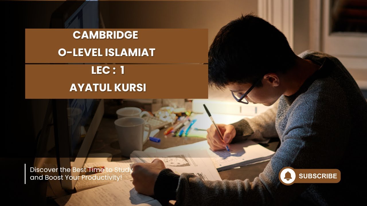 O Level Islamiat Lecture 1: Ayatul Kursi | Themes and importance (#cambridge  Islamiat code 2058)