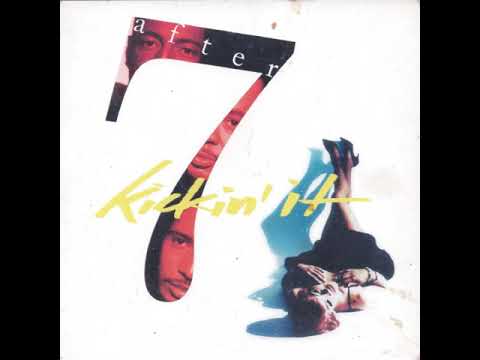 After 7 - Kickin' It (12” Extended Remix)