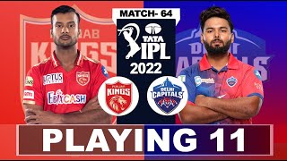 Punjab Kings vs Delhi Capitals Playing 11 | IPL 2022 | Rishabh Pant vs Mayank Agarwal | PBKS vs DC