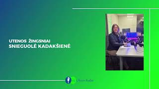 Utenos žingsniai: Snieguolė Kadakšienė II Utenos Radijas