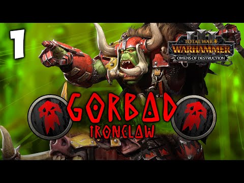 THE IRONCLAW RISES! Total War: Warhammer 3 - Gorbad Ironclaw Campaign - Omens of Destruction #1