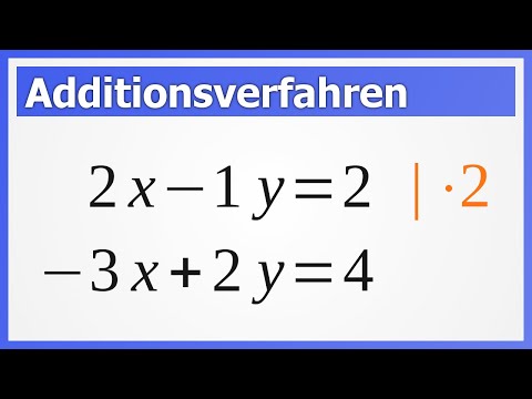 Additionsverfahren (Lineares Gleichungssystem aka LGS lösen) | How to Mathe