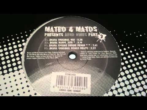 Mateo & Matos - Akara (Lorenz Rhode Remix)