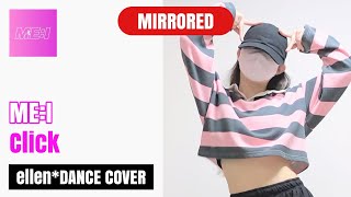 [Mirrored] ME:I - Click | Full Dance Tutorial