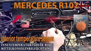 Mercedes R107: Czujnik temperatury wnętrza i oświetlenie konsoli