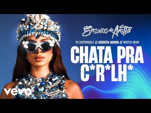 Anitta - Chata Pra Caralho (Lyric Video)