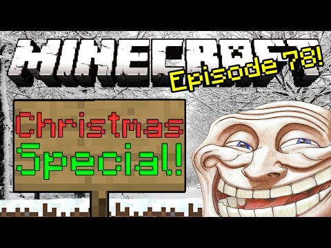 Snowmen Armies + Christmas Spirit! [Minecraft Trolling: Episode 78]