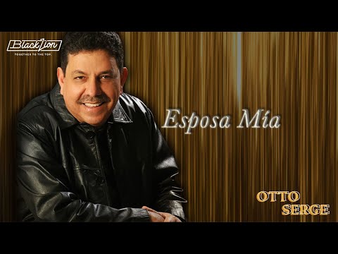 Otto Serge - Esposa Mía (Audio Oficial)