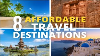 8 Cheapest Destinations for Budget Travel ($60 To 40$ Per Day) | Travel Max