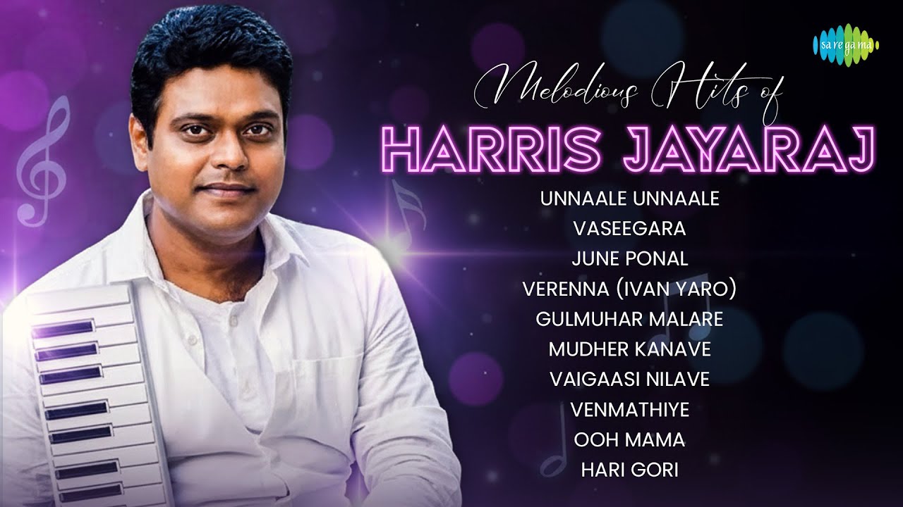 Melodious Hits of Harris Jayaraj - Audio Jukebox | Unnaale Unnaale | Vaseegara | June Ponal