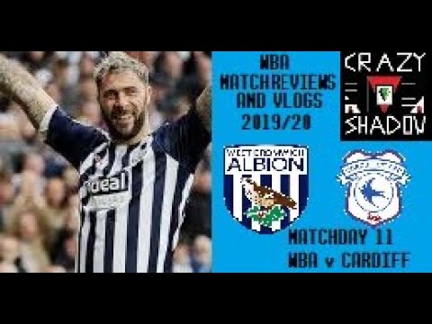 West Bromwich Albion Match Reviews and Vlogs 2019/20 - WBA v Cardiff: There's Only 1 Charlie Austin!