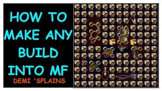[Path of Exile] HOW TO MAKE ANY BUILD MF ON A BUDGET (MAGIC FIND) | Demi &#39;Splains