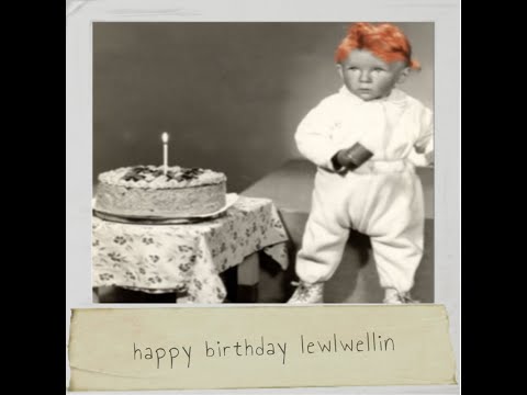Happy Birthday Llewellyn