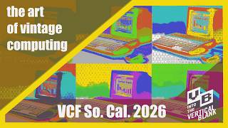 The Art Of Vintage Computing (at VCF So. Cal 2026)