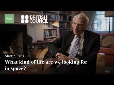 Life in Space — Martin Rees