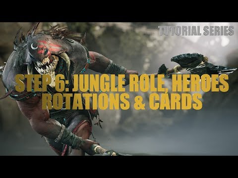 Paragon Tutorial - Step 6: The Jungle Role, Heroes, Cards & Rotations