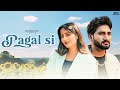 Pagal Si Rohit Pharaliya Ft Zeenat Khan Saakhi Rana Love Song New Haryanvi Songs 2024