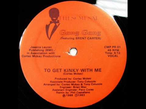 Gang Gang - To Get Kinky With Me (Mad Mix Instrumental)