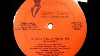 Gang Gang - To Get Kinky With Me (Mad Mix Instrumental)