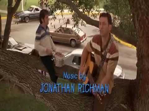 Jonathan Richman - There's Something About Mary Song