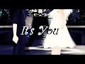 [MMD II DL] It's You 