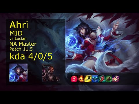 Ahri vs Lucian Mid - NA Master 4/0/5 Patch 11.5 Gameplay