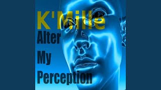 Alter My Perception (Radio Version)