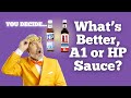 What S Better A1 Or HP Sauce You Decide