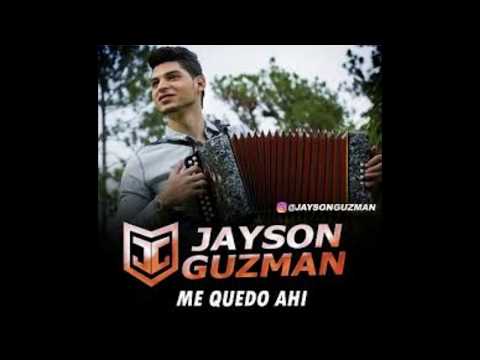 Jayson Guzman - Me Quedo Ahi